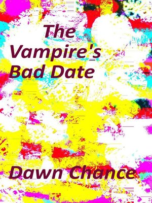 cover image of The Vampire's Bad Date